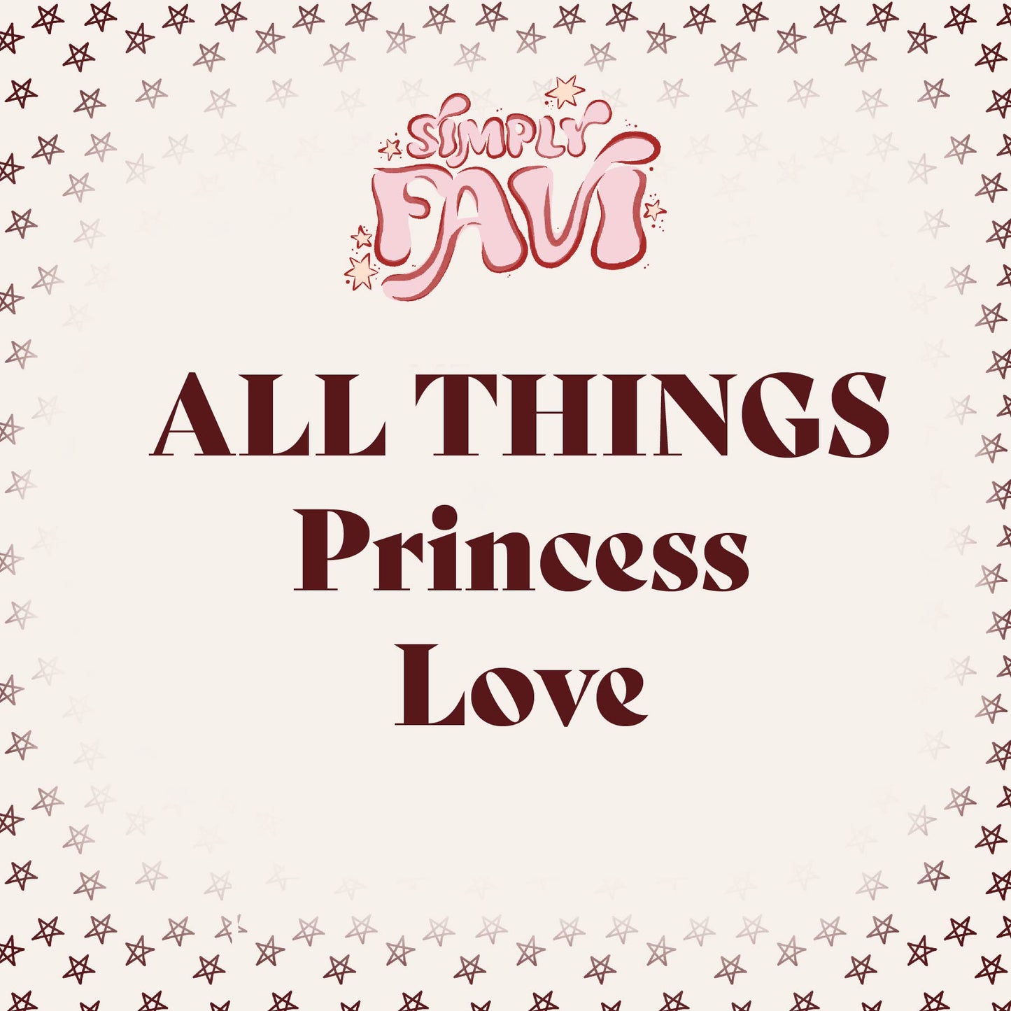 All Things Princess Love